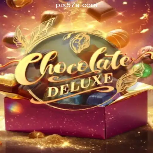 ChocolateDeluxe: Experience Sweet Wins on 57A.COM Platform-Oficial Slots Brasil