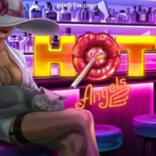 Exploring the Thrills of HotAngels on 57A.COM Platform - Official Slots Brasil