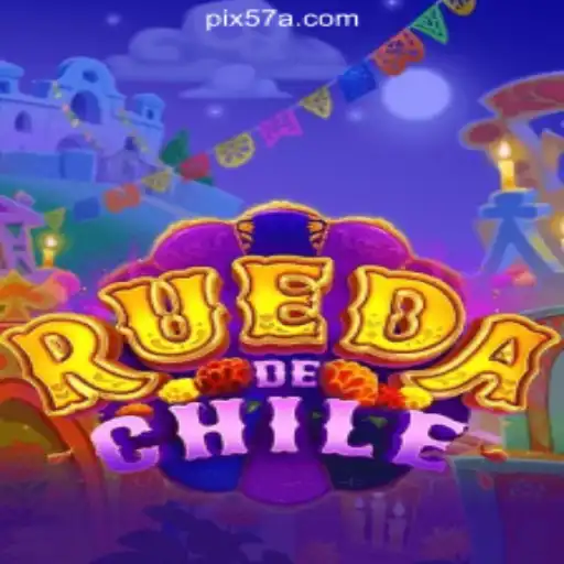 Exploring the World of RuedaDeChile: A New Gaming Experience on 57A.COM