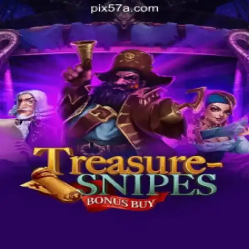Exploring the World of TreasuresnipesBonusBuy on 57A.COM Platform-Oficial Slots Brasil