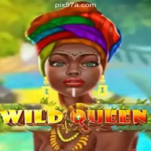 Explore the Enchanting World of WildQueen on 57A.COM Platform-Oficial Slots Brasil